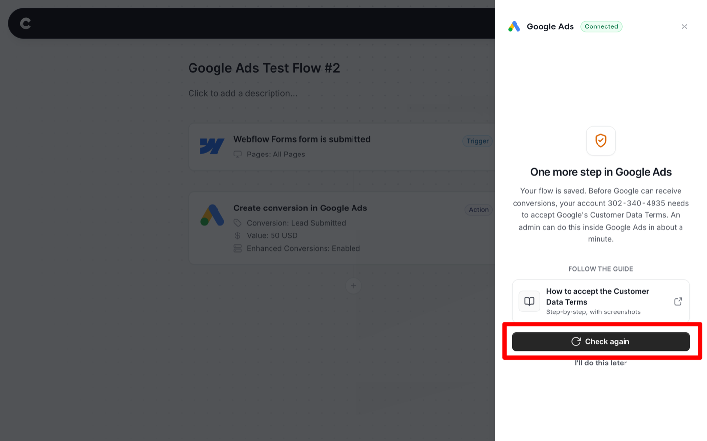 The Converly panel reading One more step in Google Ads with the Check again button highlighted